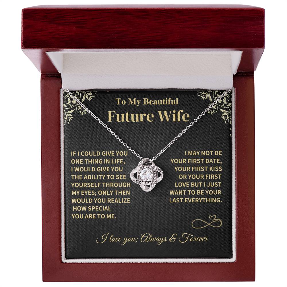 Future Wife Gift- Last Everything Jewelry