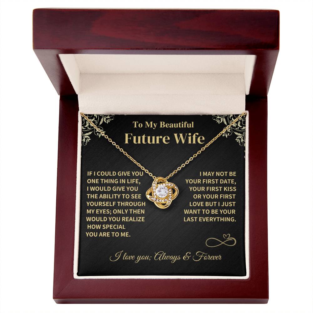 Future Wife Gift- Last Everything Jewelry