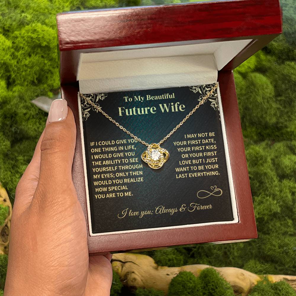 Future Wife Gift- Last Everything Jewelry