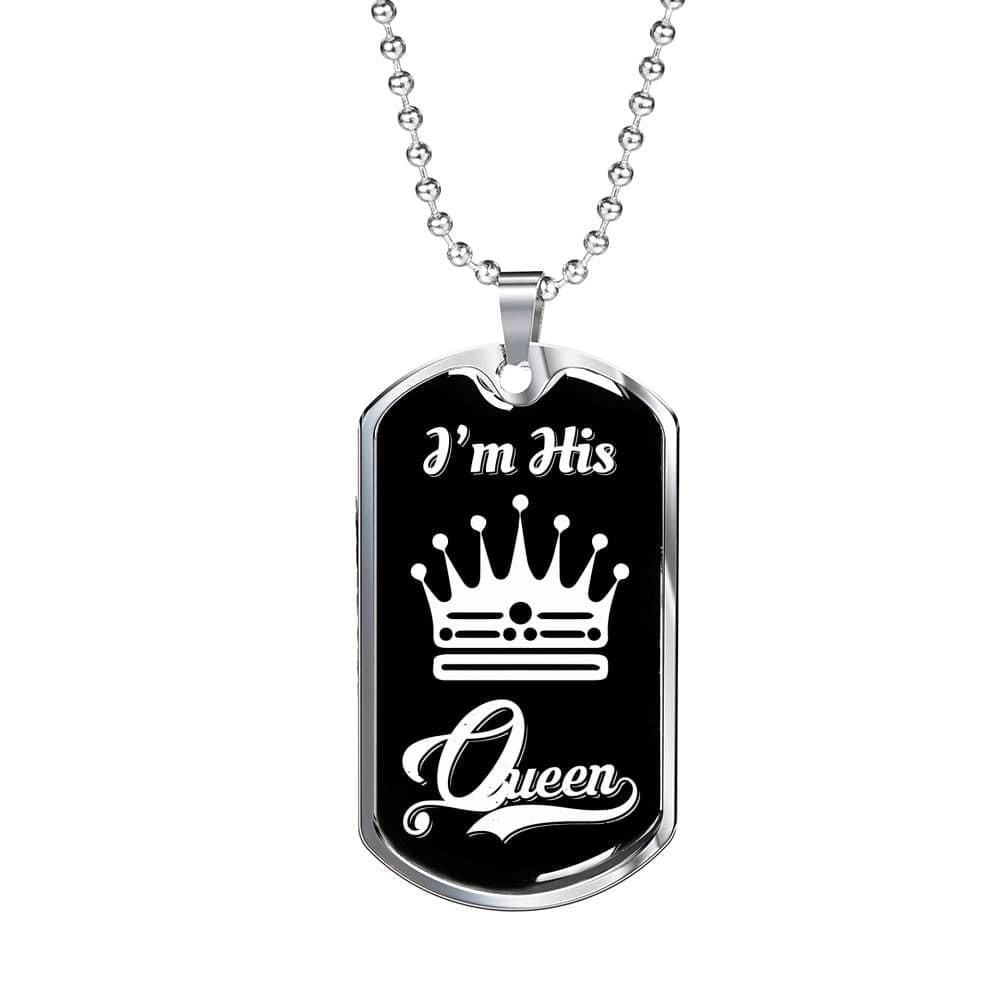 I Am His Queen; Luxury Dog Tag Necklace Jewelry
