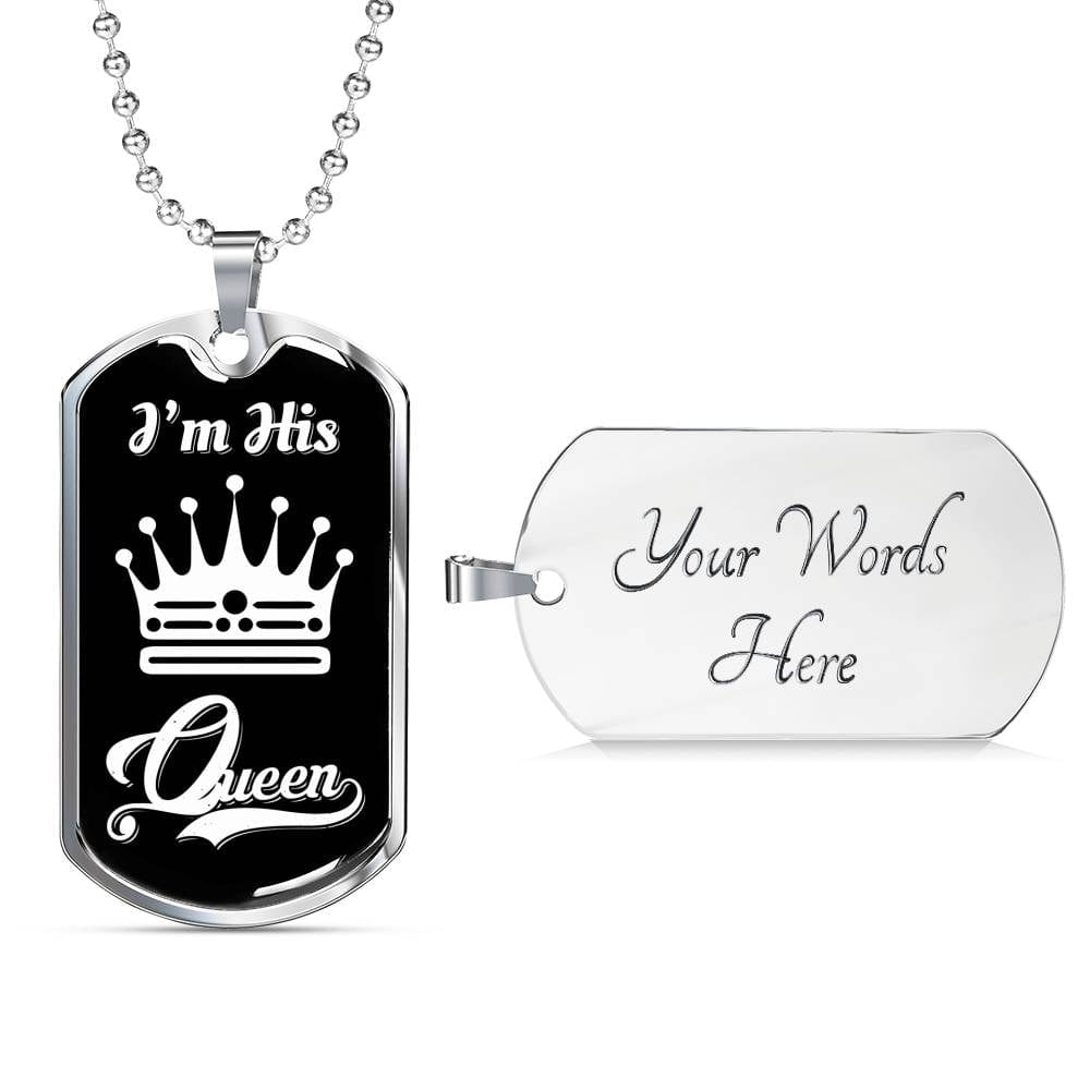 I Am His Queen; Luxury Dog Tag Necklace Jewelry
