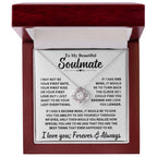 Beautiful Soulmate Gift, "My Last Everything" Jewelry