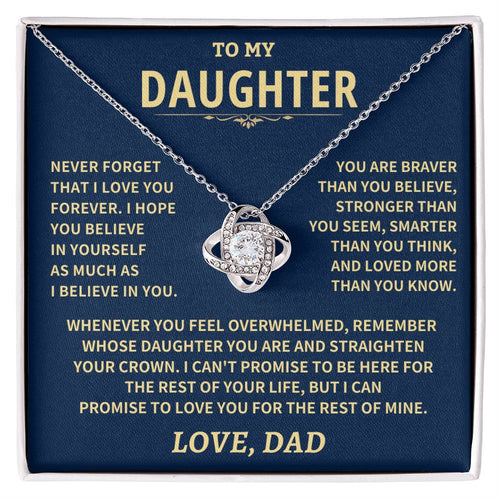 Daughter Gift From Dad, "Never Forget That I Love You" Jewelry