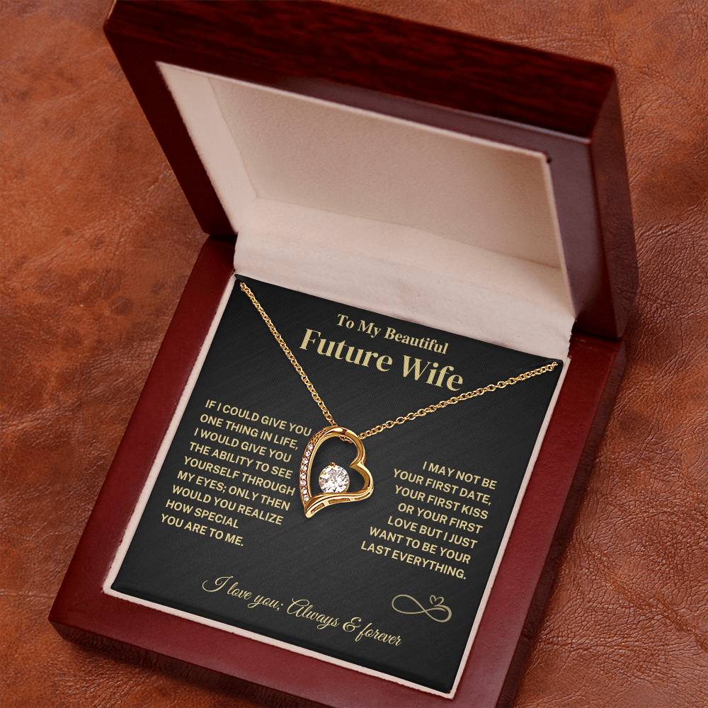 Future Wife Gift- Last Everything- Forever Love Necklace Jewelry