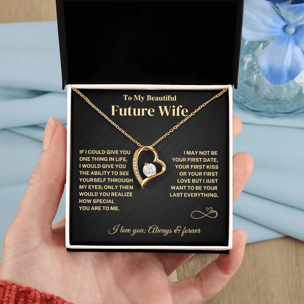 Future Wife Gift- Last Everything- Forever Love Necklace Jewelry