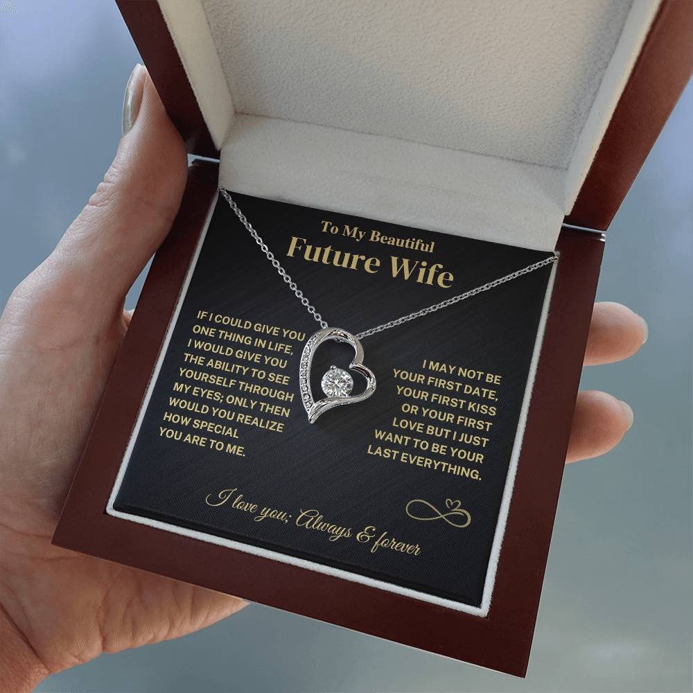 Future Wife Gift- Last Everything- Forever Love Necklace Jewelry