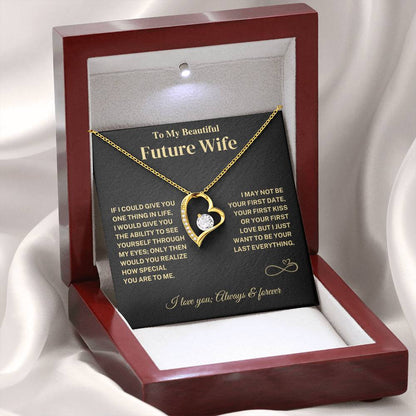 Future Wife Gift- Last Everything- Forever Love Necklace Jewelry