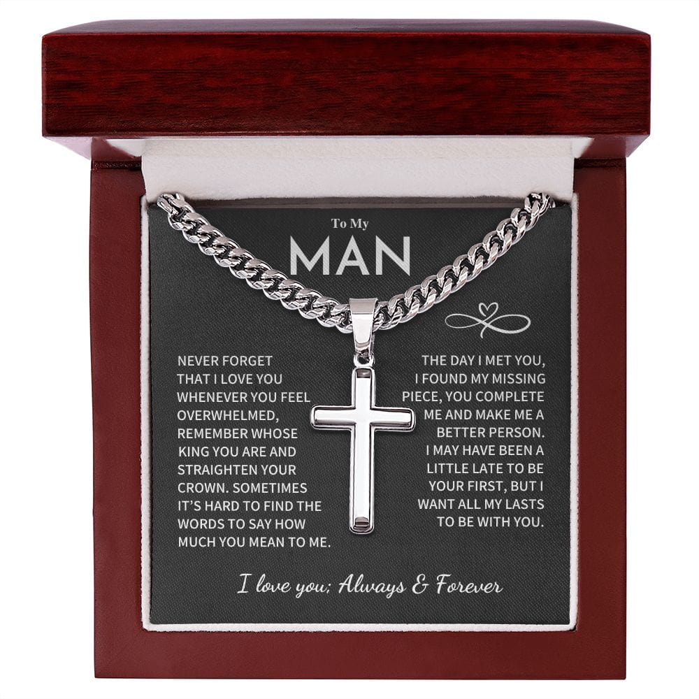 My Man Gift, "Remember Whose King You Are", Cuban Chain with Artisan Cross Necklace Jewelry