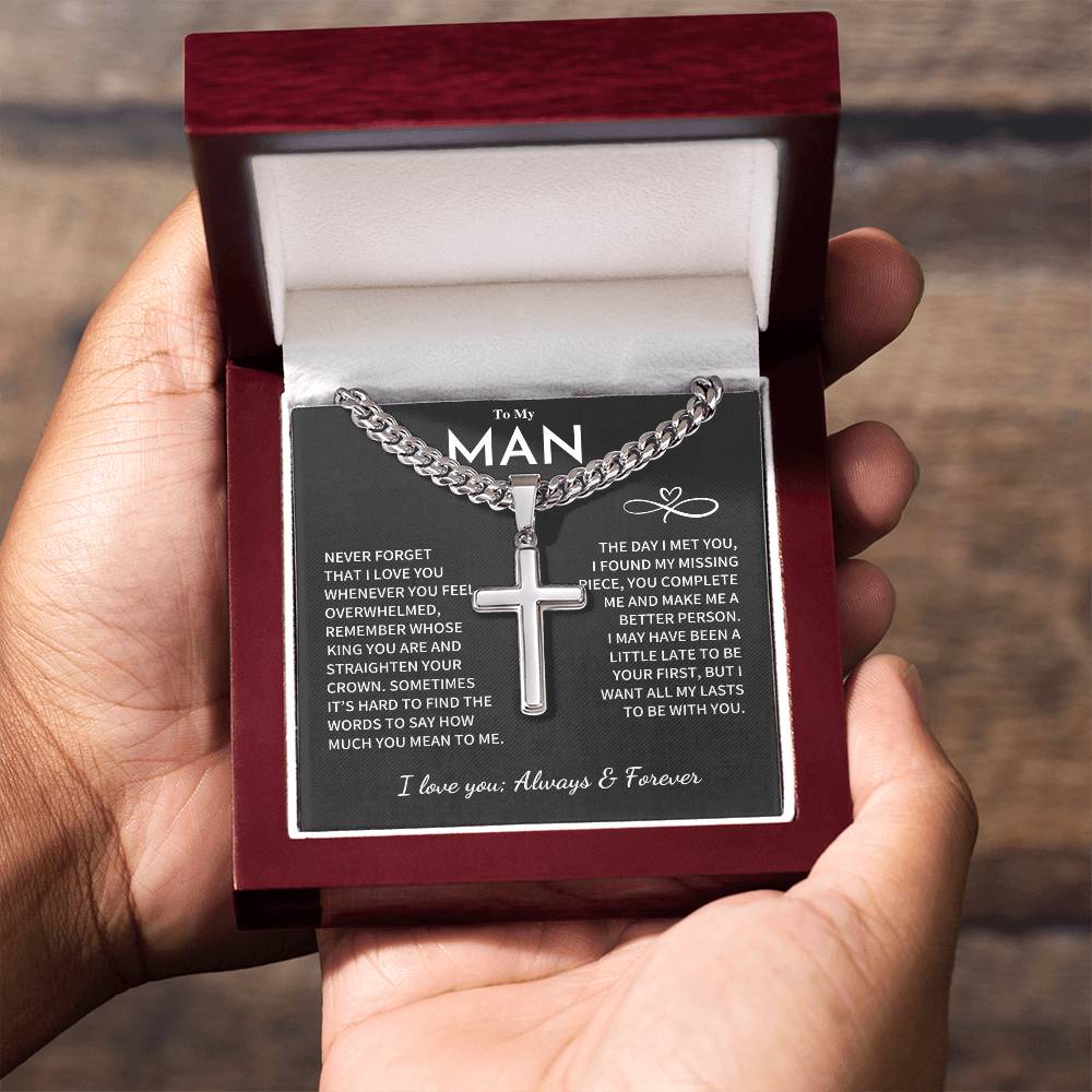 My Man Gift, "Remember Whose King You Are", Cuban Chain with Artisan Cross Necklace Jewelry