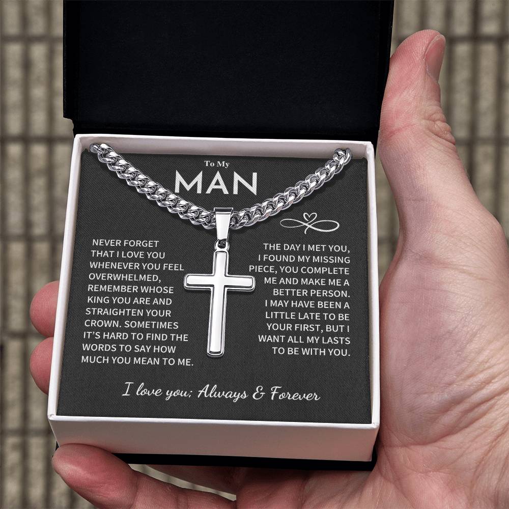 My Man Gift, "Remember Whose King You Are", Cuban Chain with Artisan Cross Necklace Jewelry