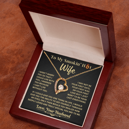 Smokin' Hot Wife Gift, "Forever Love Necklace" Jewelry