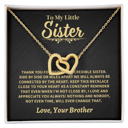 To My  Little Sister, From Brother Jewelry