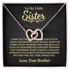 To My  Little Sister, From Brother Jewelry