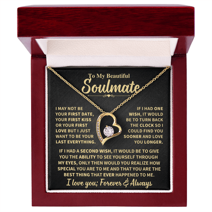 To My Soulmate Gift, "Forever and Always" Heart Necklace Jewelry