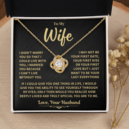 To My Wife Gift, "Can't Live Without You" Knot Necklace Jewelry