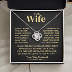 To My Wife Gift, "My Last Everything" Knot Necklace Jewelry