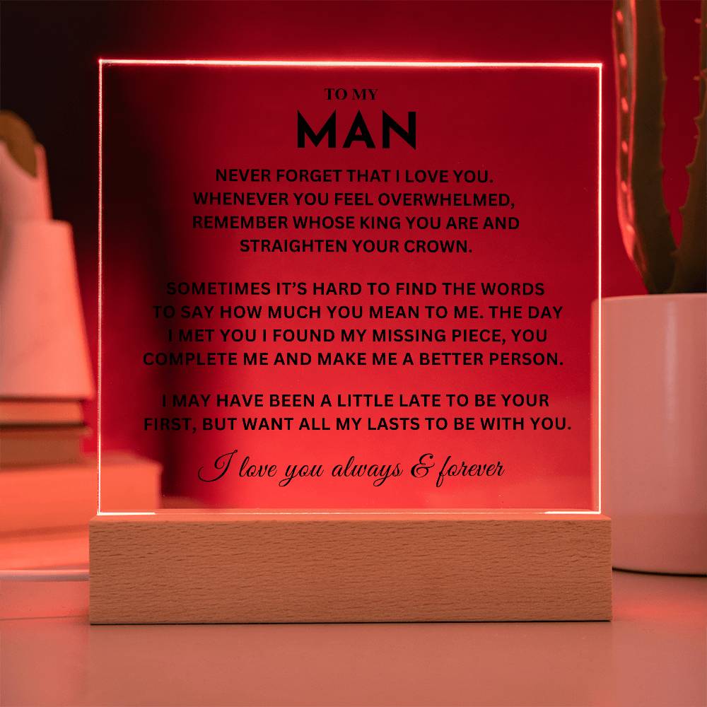 My Man Gift, "Straighten Crown"  Acrylic Plaque plaque