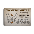 To My Daughter Personalized Canvas Wall Art – Custom Names Family Gift from Mom, Mother Daughter Love Keepsake Prints