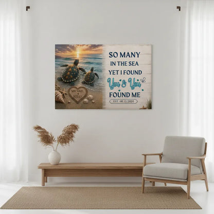 Personalized Turtle Couple Canvas Wall Art | So Many in the Sea Yet I Found You Canvas Wall Art
