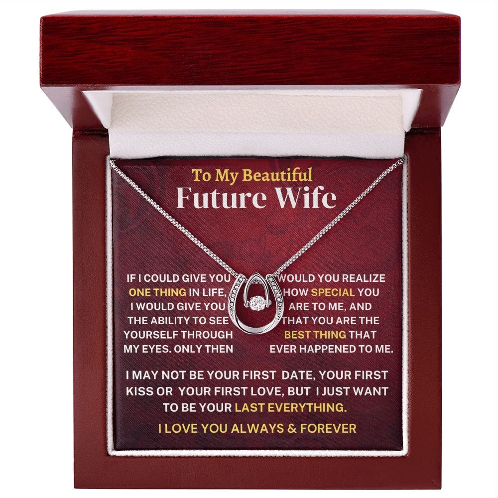 Future Wife Gift- Last Everything Jewelry