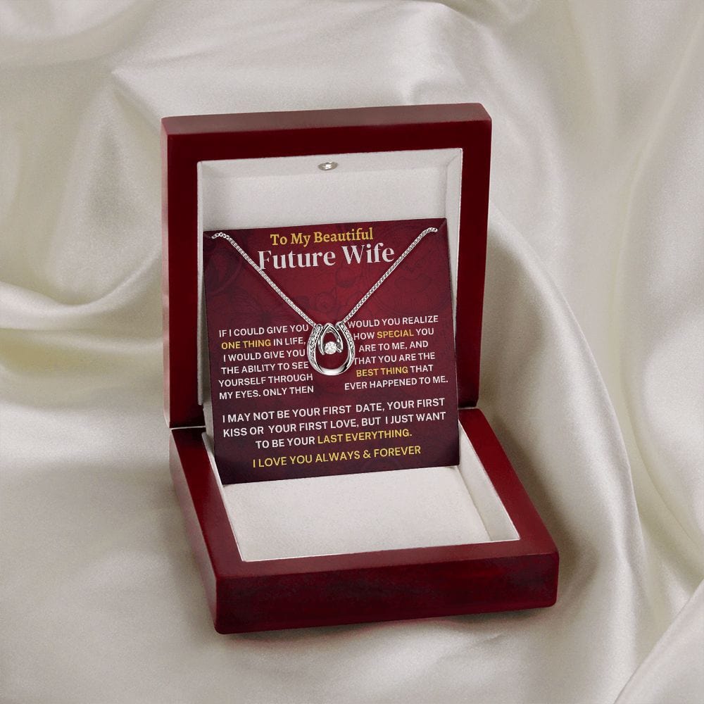 Future Wife Gift- Last Everything Jewelry