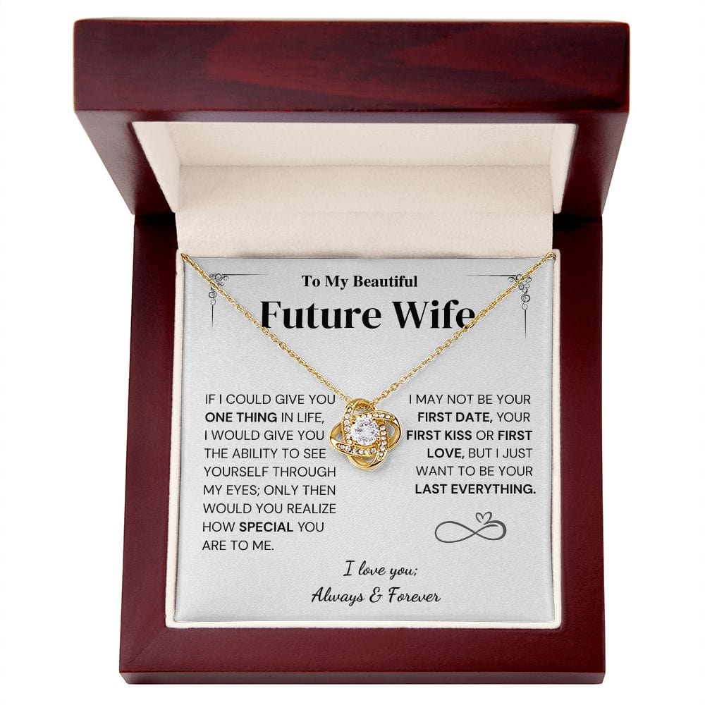 Future Wife Gift- My Last Everything Jewelry