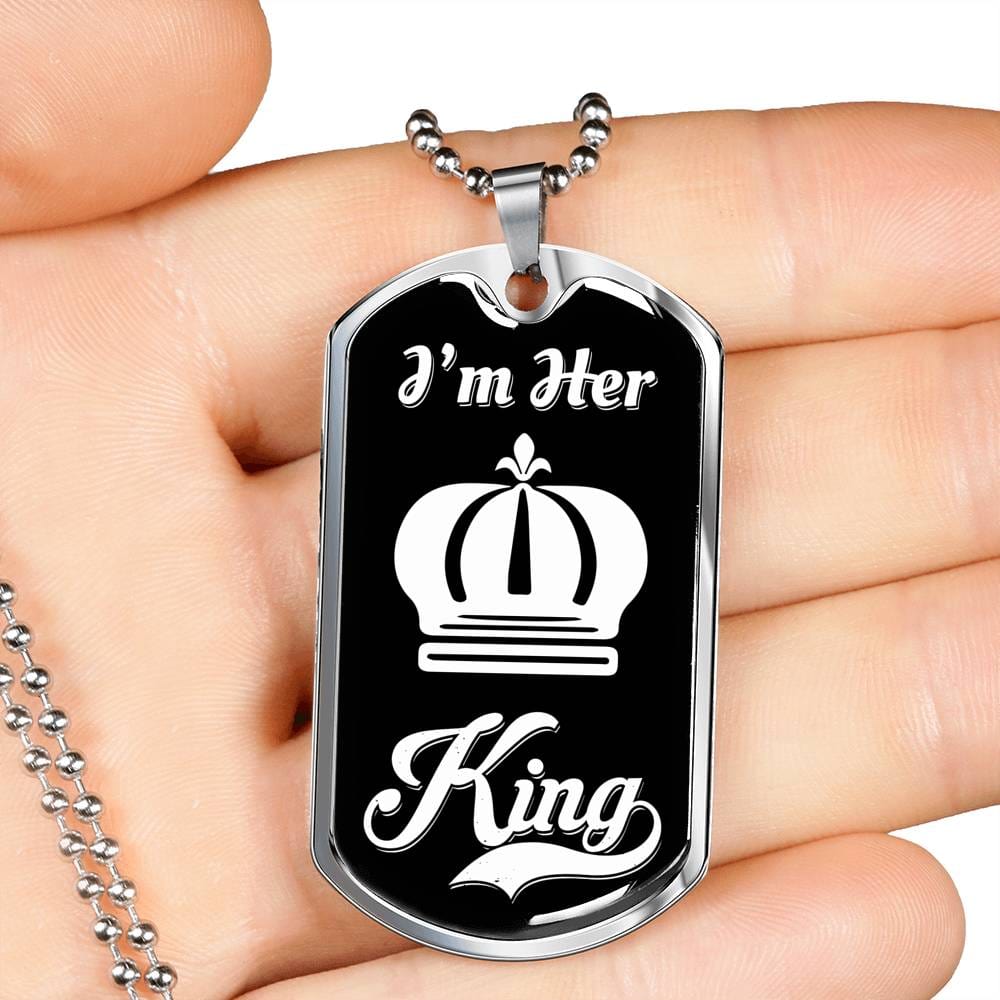 I Am Her King; Luxury Dog Tag Necklace Jewelry