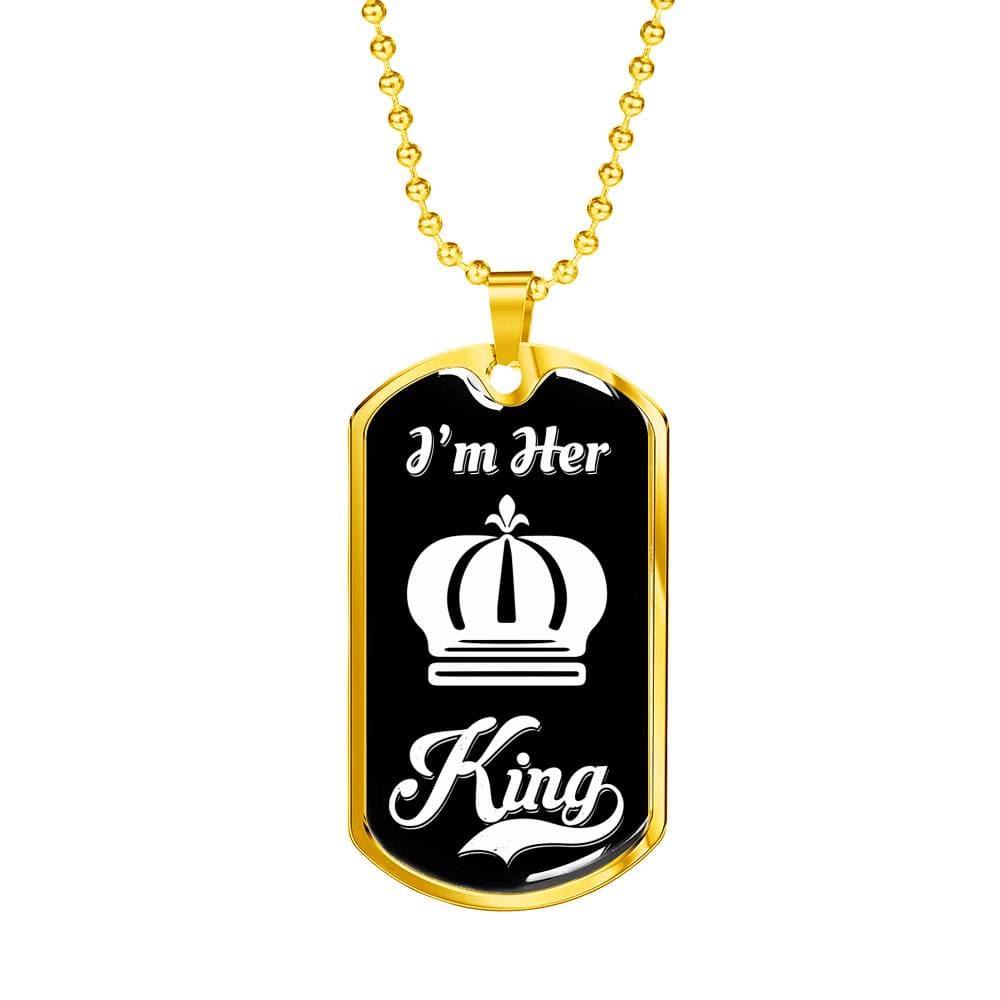 I Am Her King; Luxury Dog Tag Necklace Jewelry