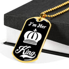 I Am Her King; Luxury Dog Tag Necklace Jewelry