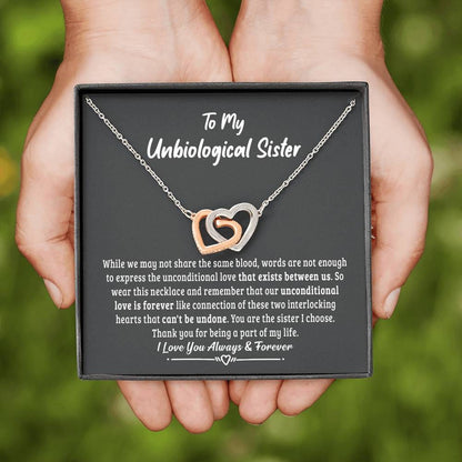 Unbiological sister gift-Unconditional love is forever Jewelry