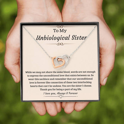 Unbiological sister gift-Unconditional love is forever Jewelry