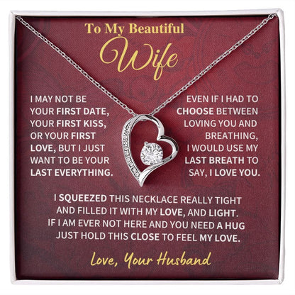 Wife Gift- Last Everything Jewelry